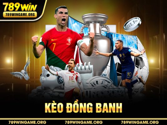 kèo đồng banh được xem là một loại kèo thú vị và công bằng nhất