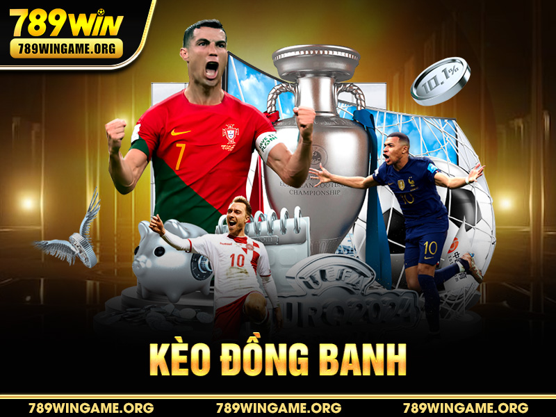 kèo đồng banh được xem là một loại kèo thú vị và công bằng nhất